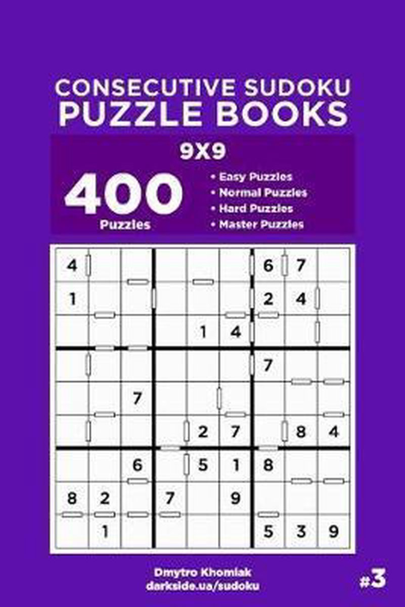 Livres de puzzles sudoku consécutifs- livres de puzzles sudoku consécutifs - 400 puzzles faciles à maîtriser 9x9 (tome 3)