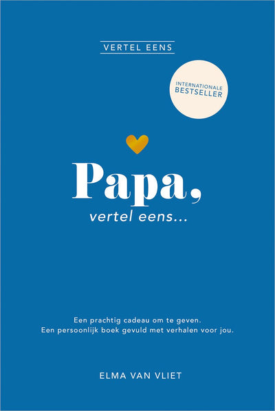 Elma van Vliet, dis-moi - papa, dis-moi - journal