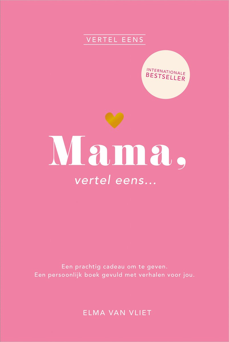 Elma van Vliet, dis-moi - maman, dis-moi...