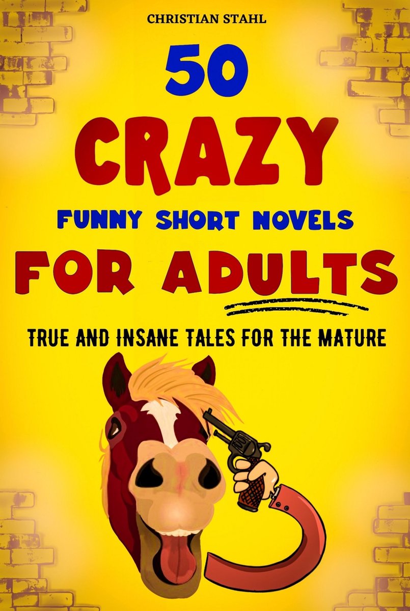 Histoires folles pour adultes série 1 - 50 romans courts drôles et fous pour adultes