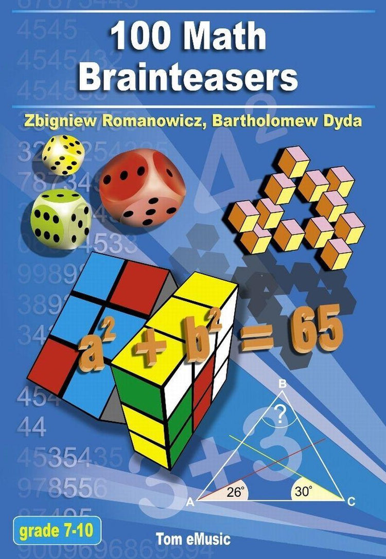 Jeux de réflexion - 100 casse-tête mathématiques. Casse-têtes, puzzles, jeux et problèmes d'arithmétique, d'algèbre et de géométrie avec solutions