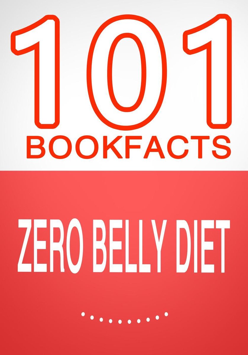 101bookfacts.com - régime zéro ventre - 101 faits étonnants que vous ne connaissiez pas
