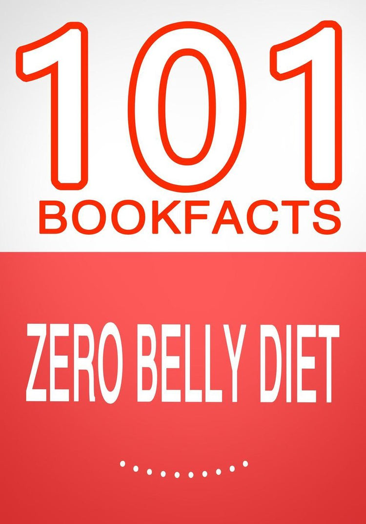 101bookfacts.com - régime zéro ventre - 101 faits étonnants que vous ne connaissiez pas