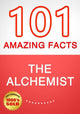 L'alchimiste - 101 faits étonnants que vous ne connaissiez pas