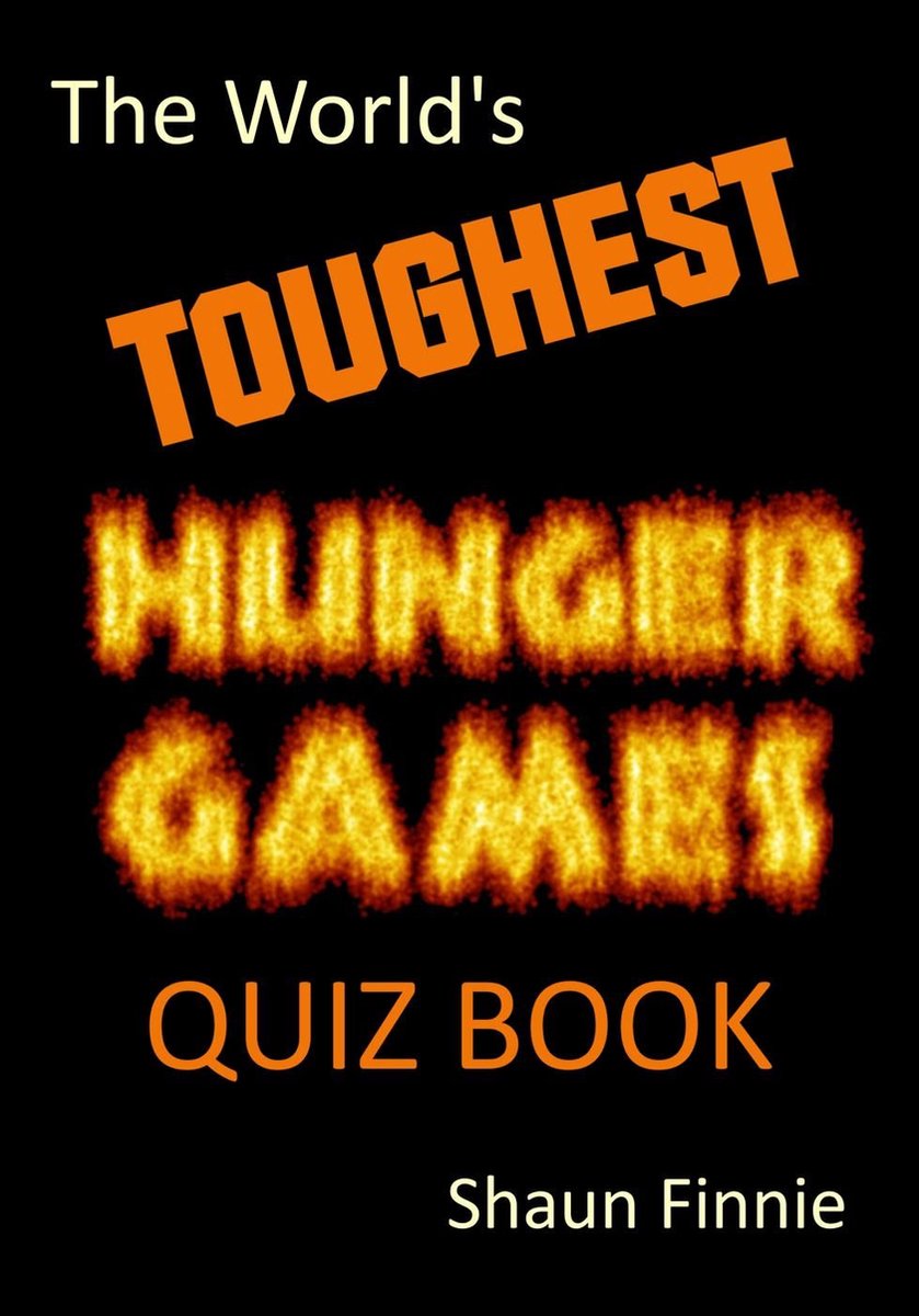 Le livre de quiz sur les jeux de la faim les plus difficiles au monde