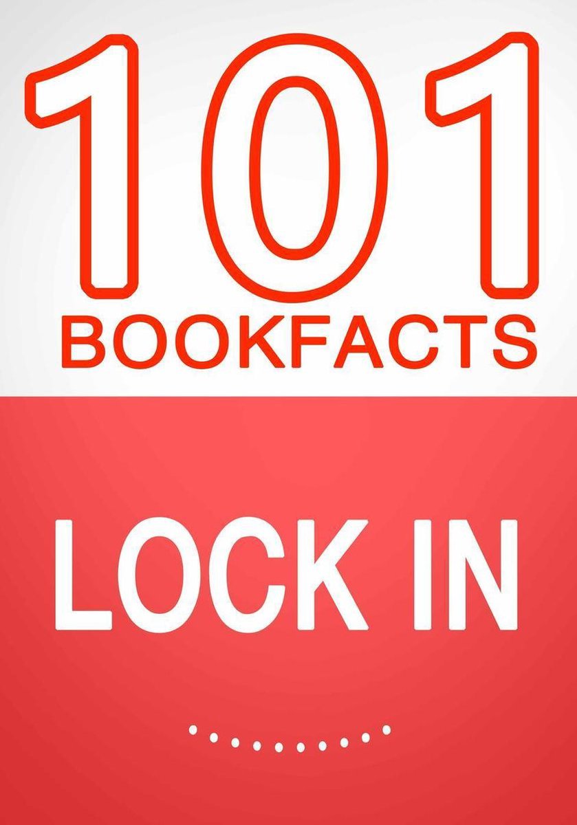 Verrouillez-vous - 101 faits étonnants que vous ne connaissiez pas