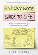 Un guide de notes autocollantes sur la vie