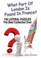 Quelle partie de Londres se trouve en France ?