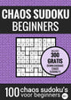 Choas sudoku sudoku facile : chaos sudoku - non. 1 - livre de puzzles avec 100 puzzles faciles pour adultes et personnes âgées
