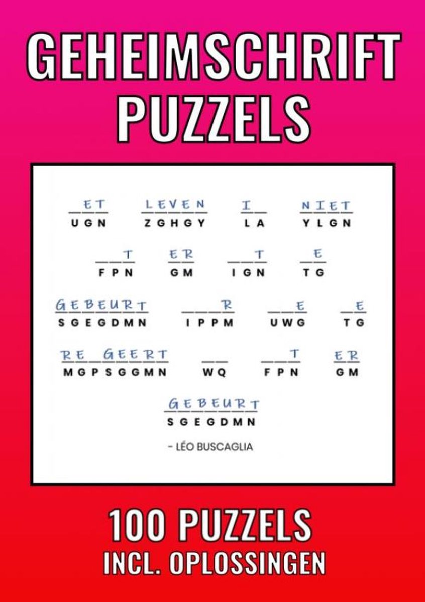 Merkloos sans marque geheimschrift puzzelboek - 100 puzzles - incl. uitleg, astuces et oplossingstechieken