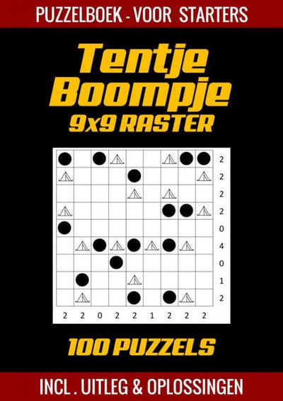Tentje boompje - livre de puzzles pour débutants - 100 puzzles incl. explication et solutions - grille 9x9