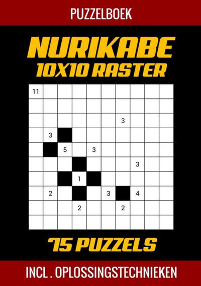 Livre de puzzles Nurikabe grille 10x10 - 75 puzzles - incl. techniques de résolution