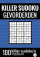 Sudoku tueur sans marque sans marque - moyen - no. 22 - livre de puzzles avec 100 puzzles pour étudiants avancés