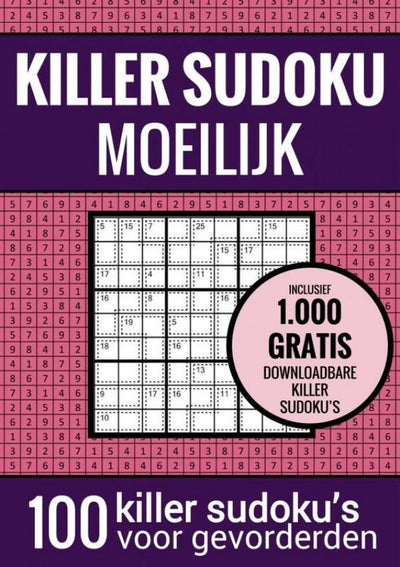 Killer sudoku sudoku difficile : - livre de puzzles avec 100 puzzles difficiles pour adultes et personnes âgées