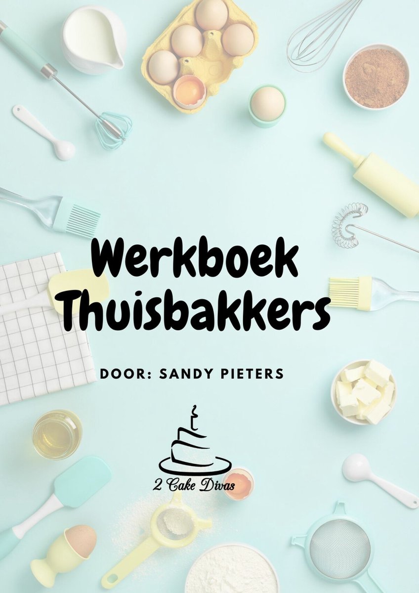 Cahier d'exercices de 2 Cake Divas Home Baker - Créer une entreprise rentable