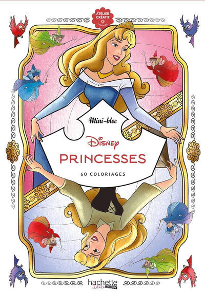 Hachette héros mini-bloc princesses disney - petit bloc de coloriage pour adultes et enfants