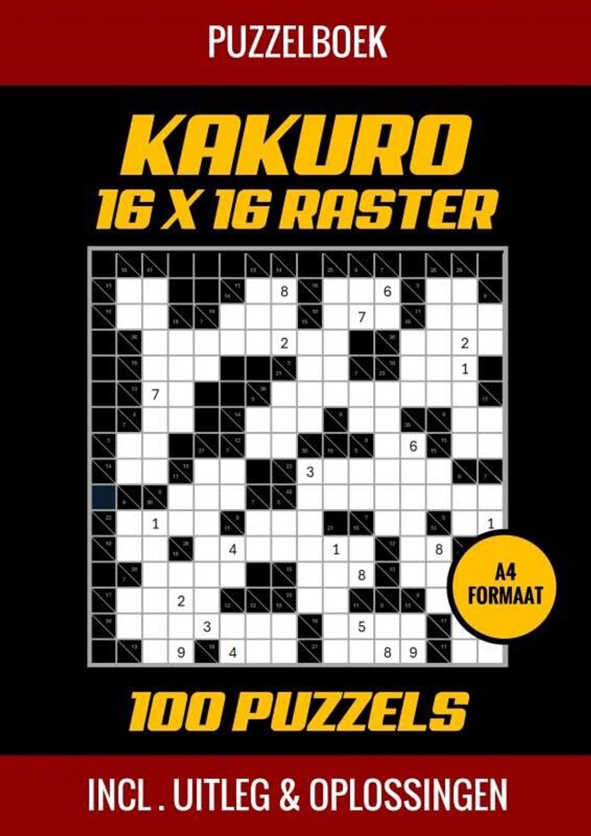Livre de puzzles Brandless sans marque Kakuro grille 16x16 - 100 puzzles - incl. explication et solutions