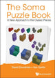 Livre de puzzle Soma, le : une nouvelle approche des pièces classiques