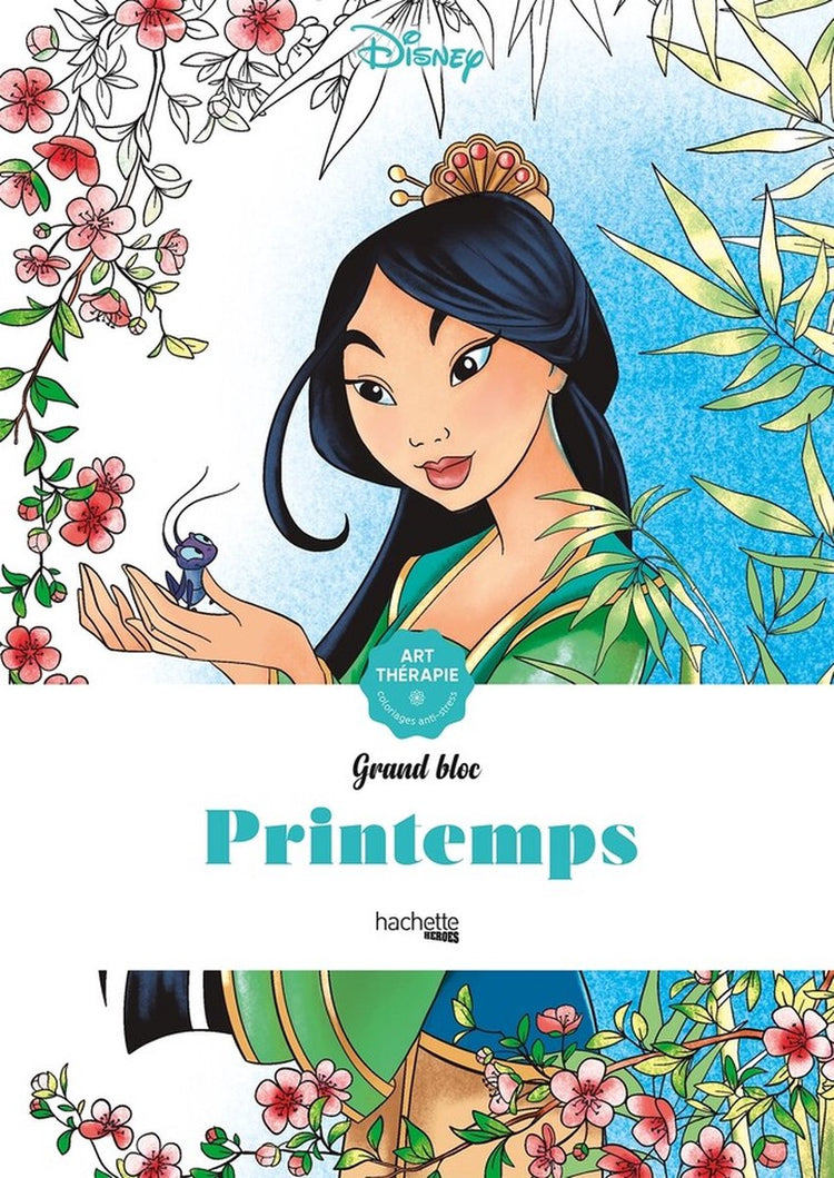 Hachette héros disney grand bloc disney printemps - - livre de coloriage pour adultes