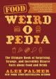 Weird-o-pedia - nourriture bizarre-o-pedia
