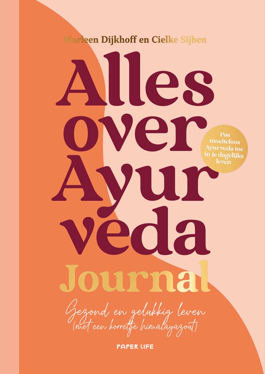 Paper life tout sur l'ayurveda - journal