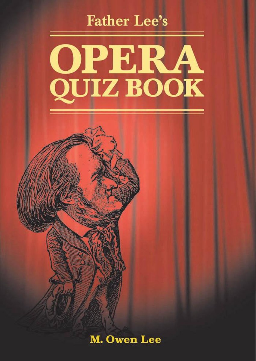Heritage - Livre de quiz sur l'opéra de Père Lee