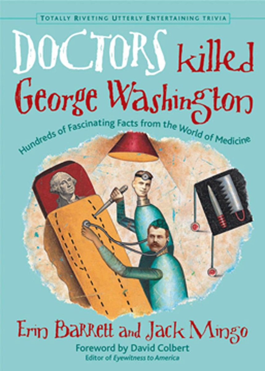 Les médecins ont tué George Washington