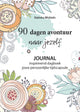 Sans marque sans marque 90 jours d'aventure pour soi