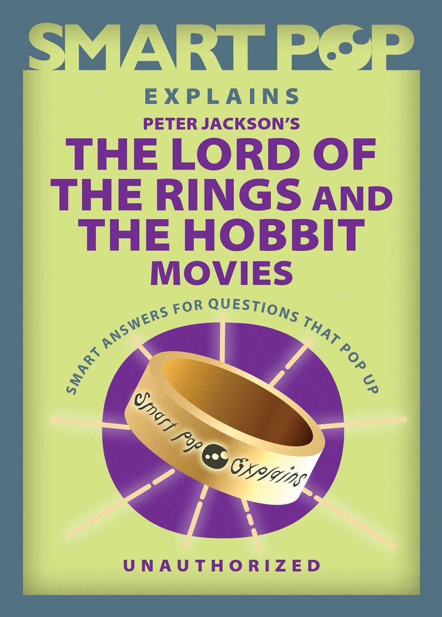 La pop intelligente explique les films Le Seigneur des anneaux et le Hobbit de Peter Jackson