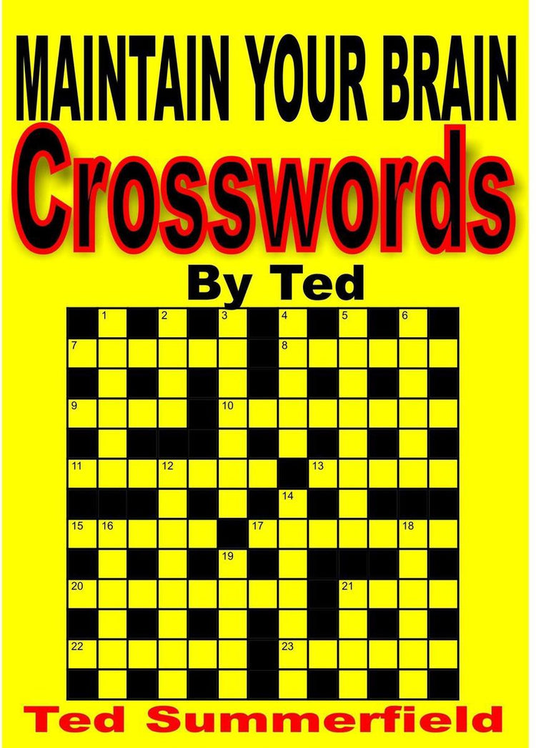 Entretenez votre cerveau 21 - mots croisés par Ted. tome un.