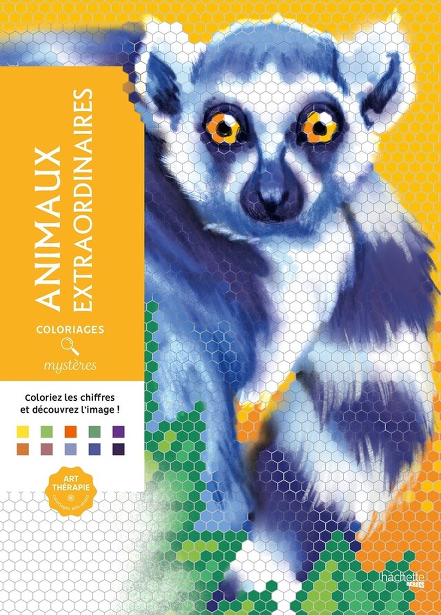 Hachette heros coloriages mystères animaux extraordinaires - livre de coloriage couleur par numéro pour adultes -