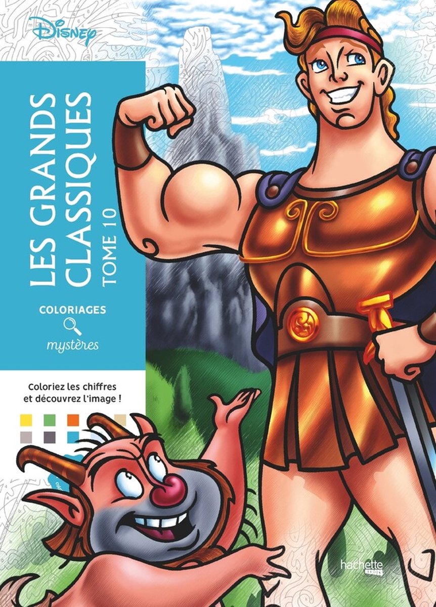 Hachette heros disney coloriages mystères les grands classiques tome 10 - hachette - coloriage par numéro pour adultes
