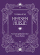 Histoires créatives de la maison de la sorcière - Hanna Karlzon
