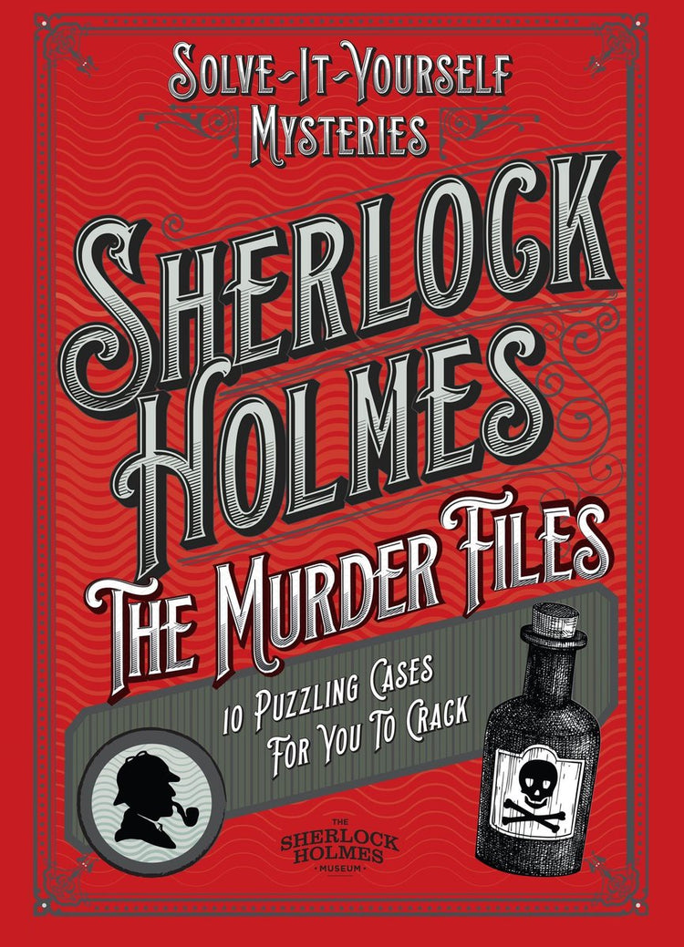 Sherlock Holmes : les dossiers du meurtre – 10 affaires déroutantes à résoudre
