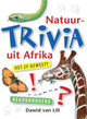 Anecdotes sur la nature d'Afrique