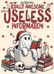 Livre totalement génial d'informations inutiles