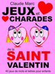Jeux et charades de la Saint-Valentin
