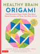 Origami cérébral sain