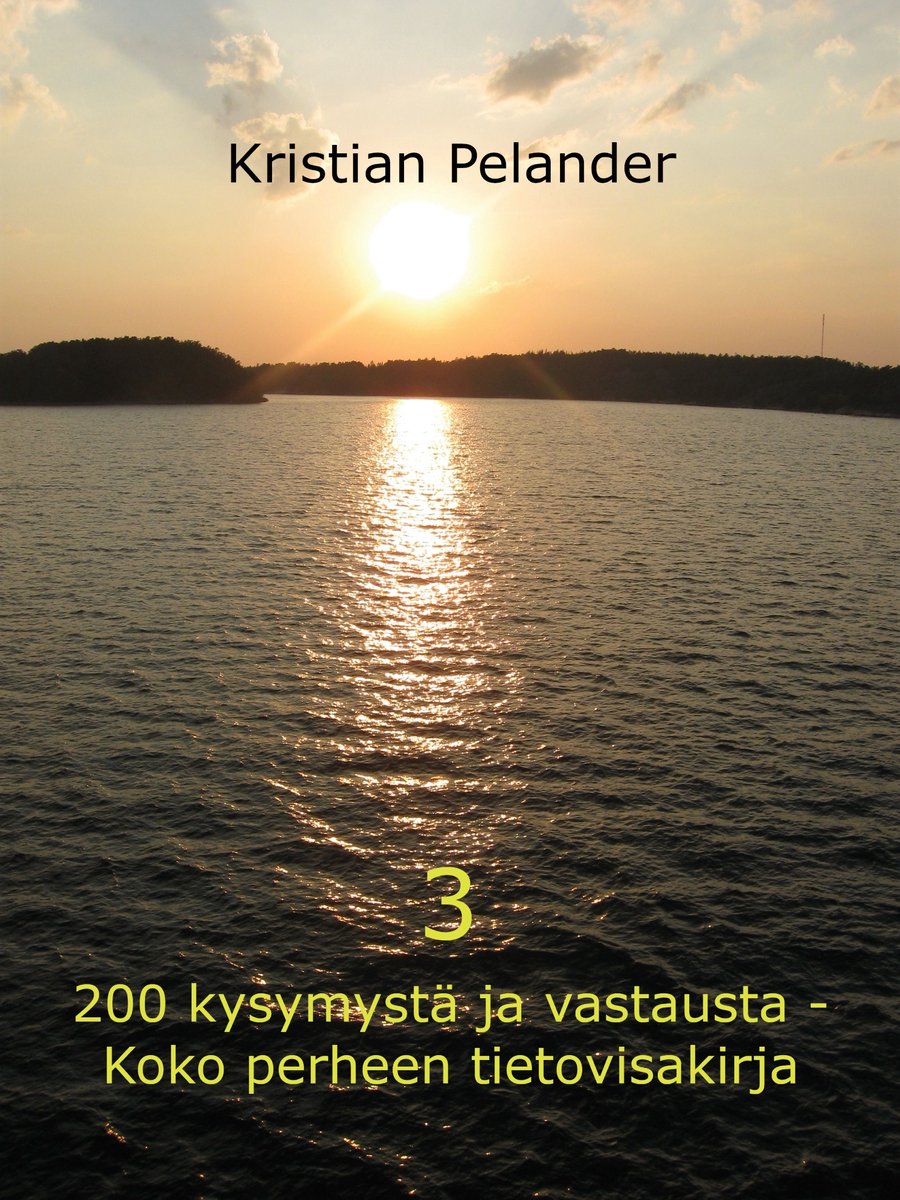 200 kysymystä javastausta - koko perheen tietovisakirja 3