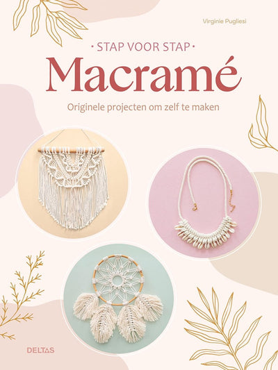 Deltas macramé étape par étape