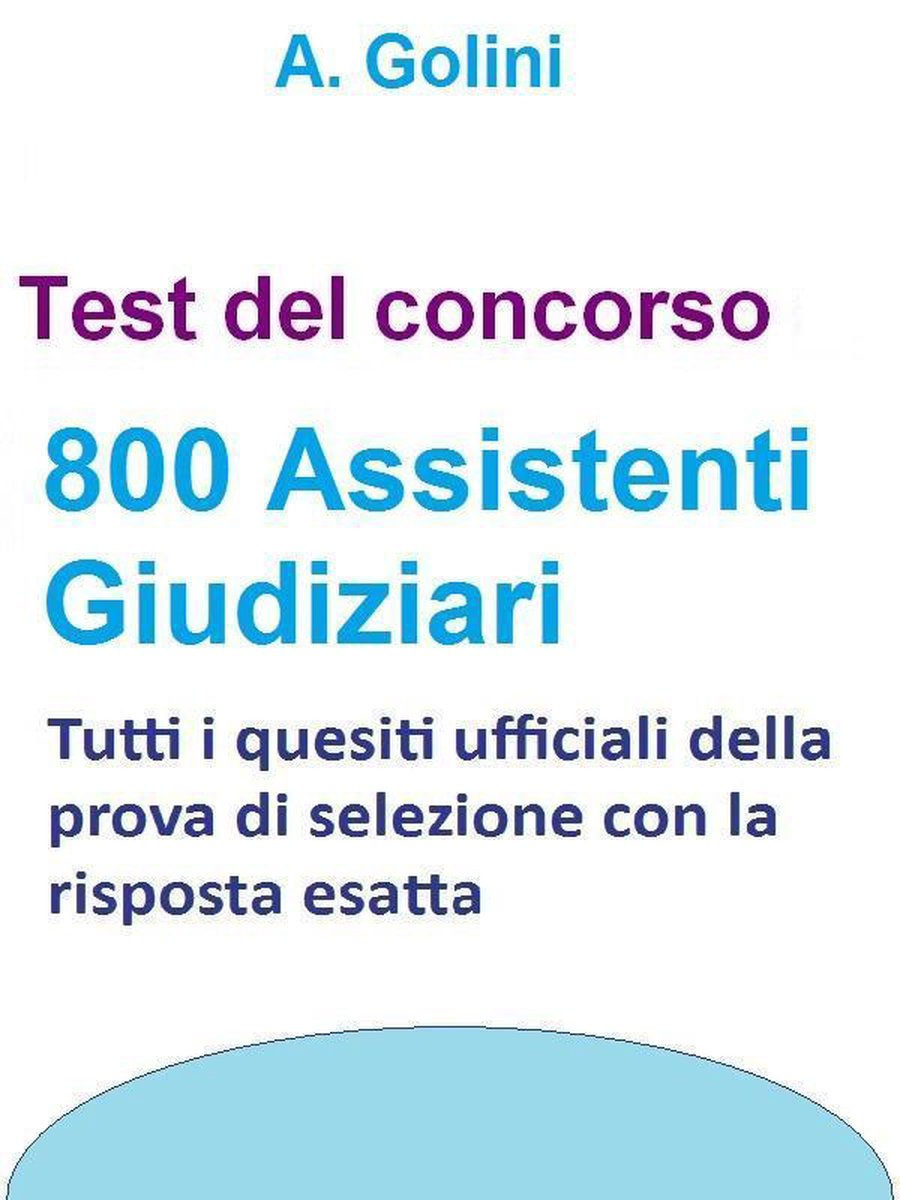 Concorso 800 assistant giudiziari - test officiel avec réponse estatta