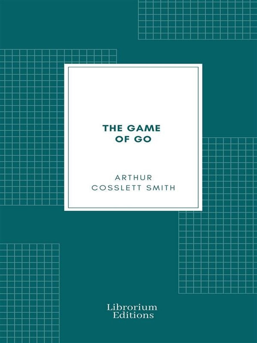 Le jeu de go (illustré)