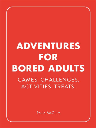 Aventures pour adultes qui s'ennuient