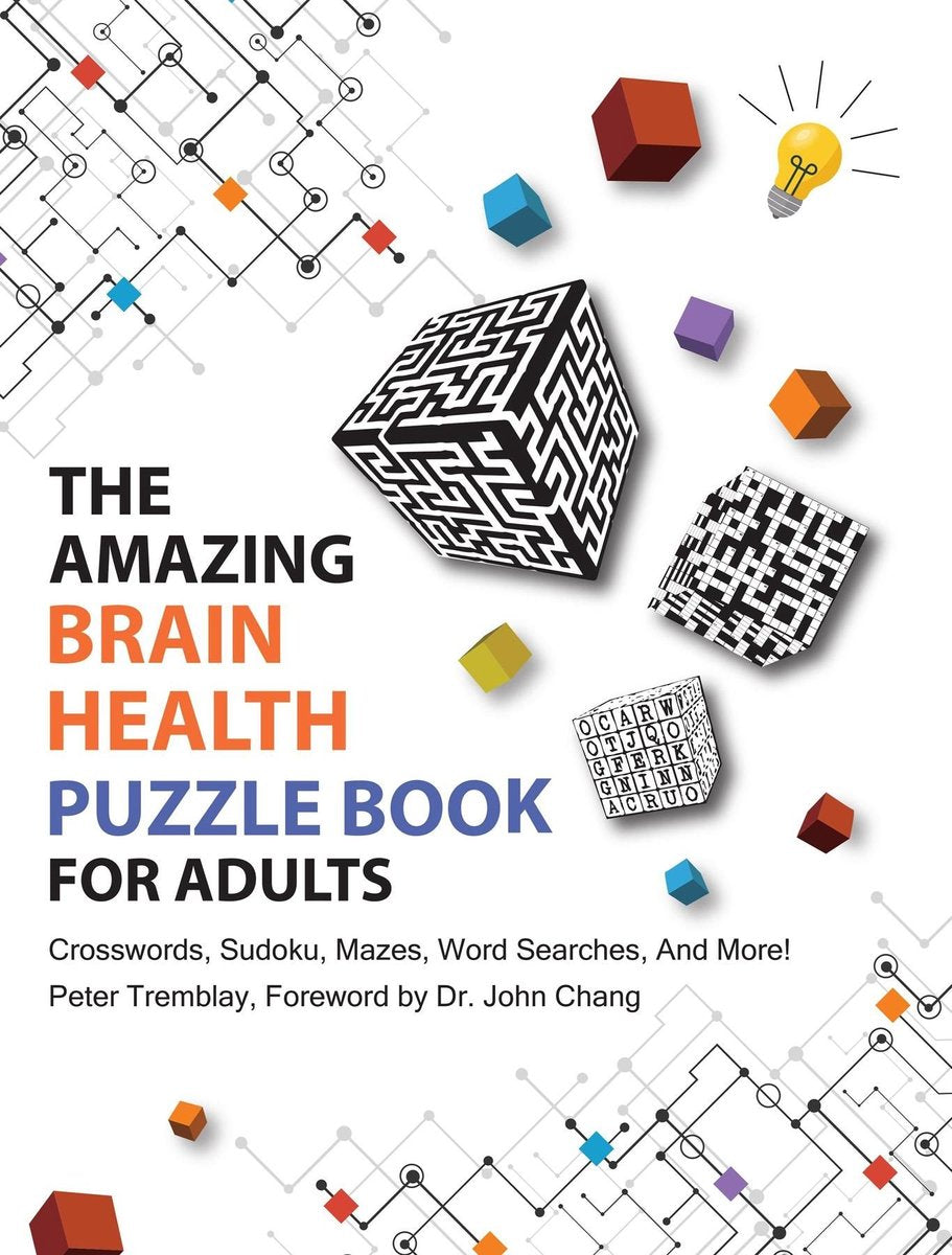 L'incroyable livre de puzzles sur la santé cérébrale pour adultes