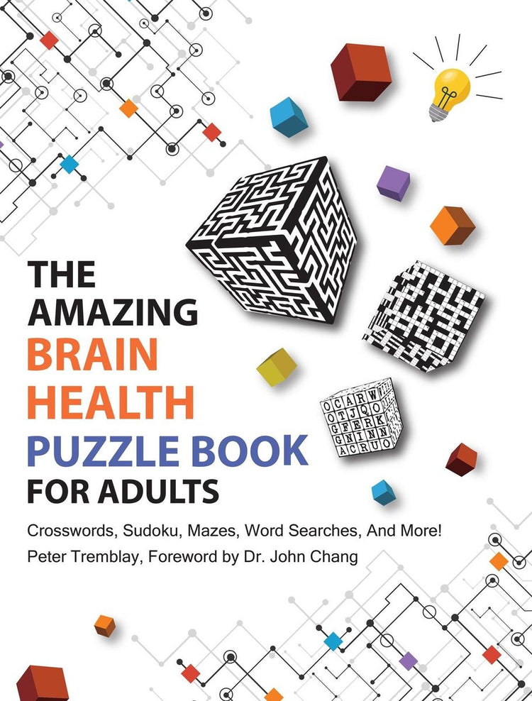 L'incroyable livre de puzzles sur la santé cérébrale pour adultes