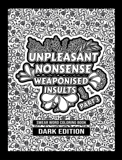 Hugoelena gros mots livre de coloriage par - absurdités désagréables : insultes militarisées - livre de coloriage pour adultes - édition anglaise