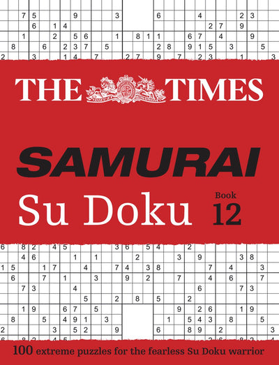 The times samurai su doku 12 : 100 énigmes extrêmes pour le guerrier su doku intrépide ( su doku