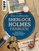 Le livre de fans inoffizielle de Sherlock Holmes