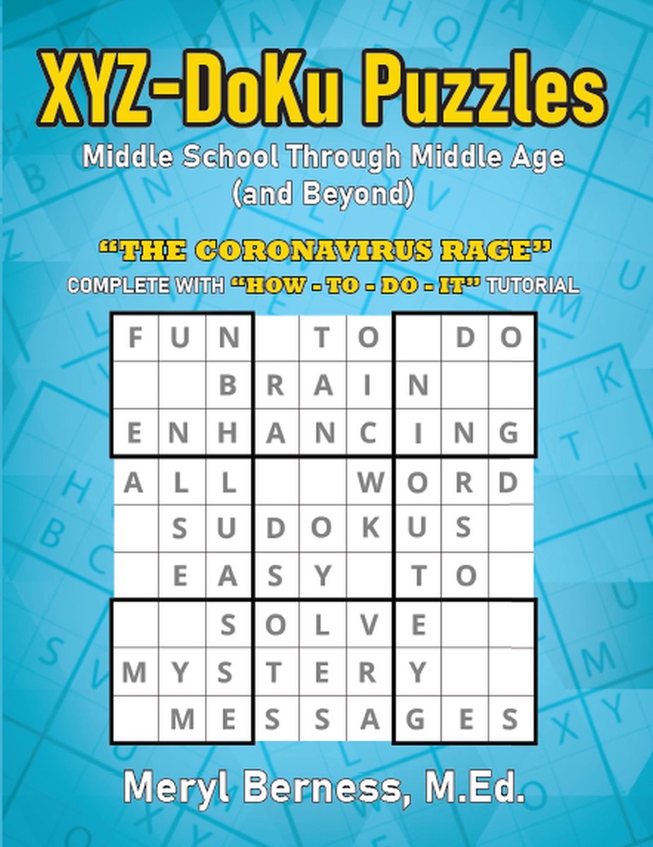 Puzzles Xyz-doku - du collège au moyen-âge (et au-delà) et au-delà
