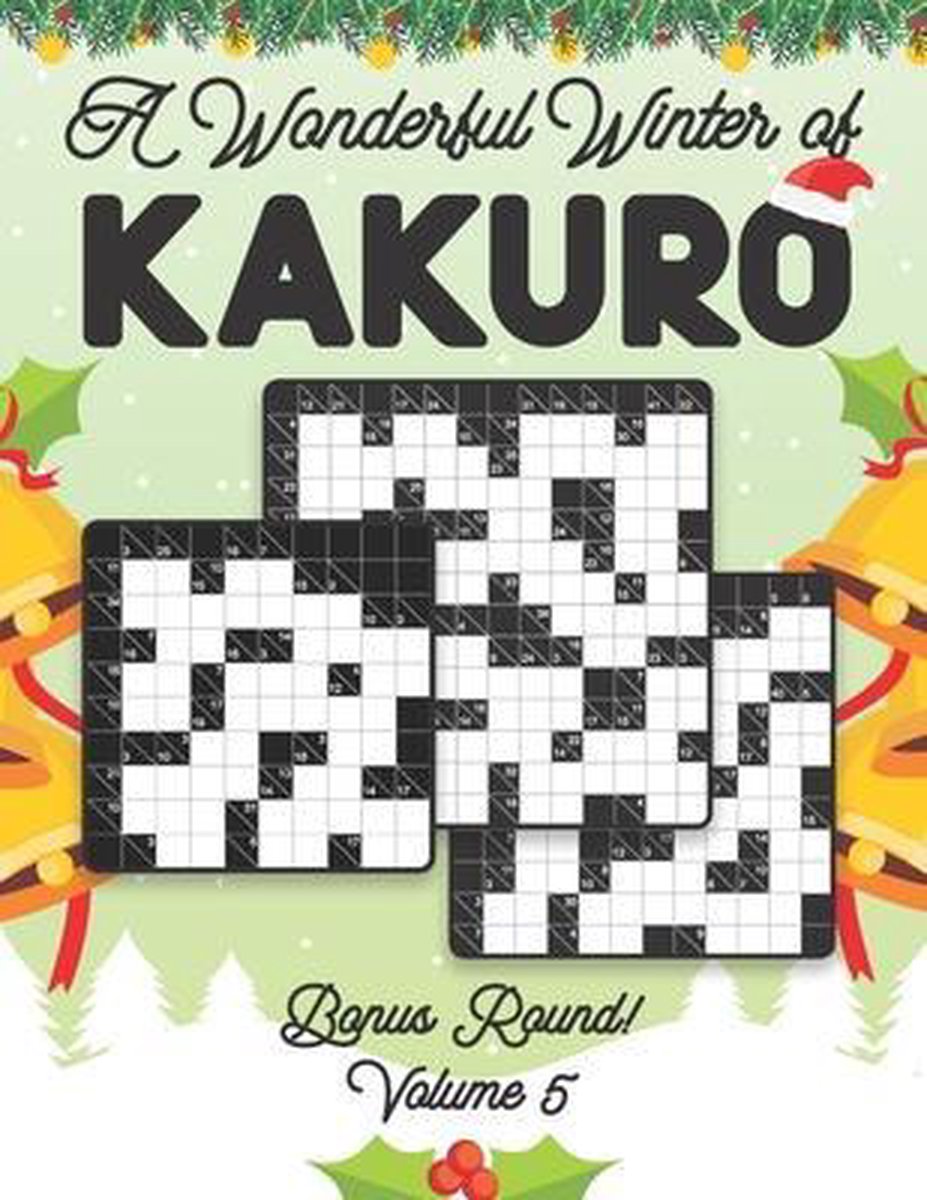 Un merveilleux hiver de kakuro bonus round 5 volume 5